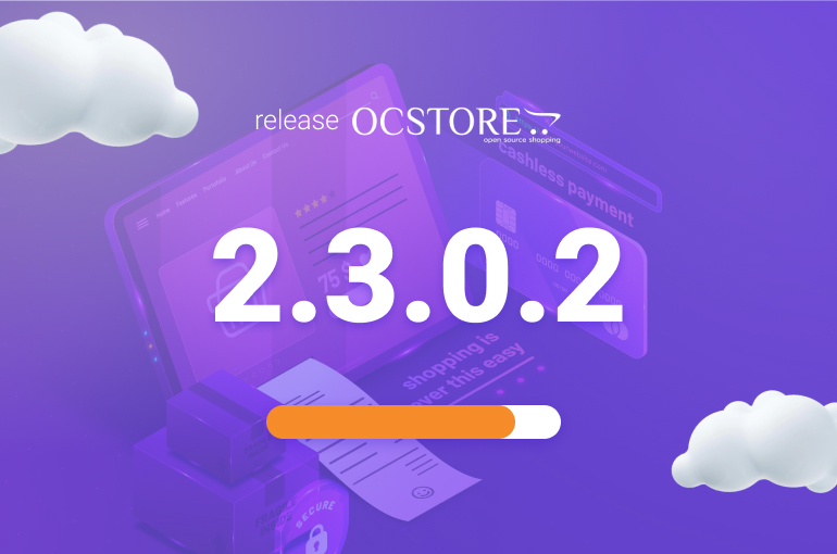 Релиз ocStore 2.3.0.2